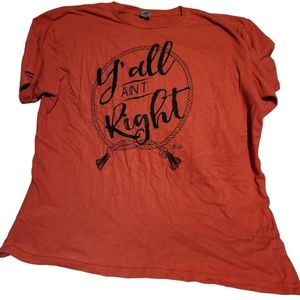 Yall ain't right tee
